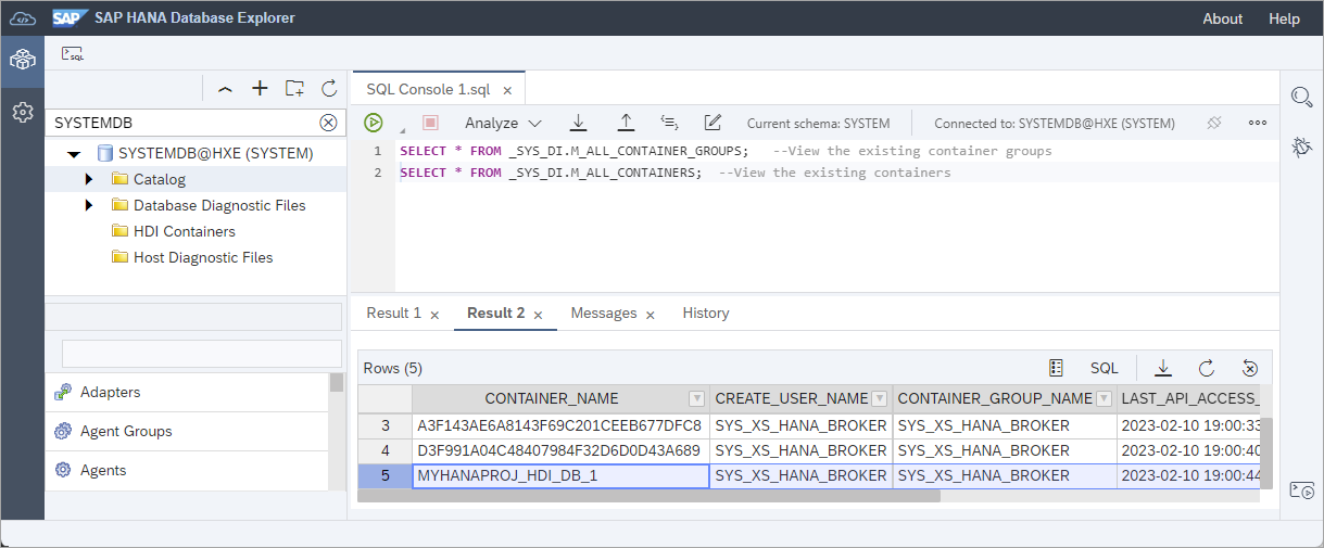 viewing container groups and containers with SQL