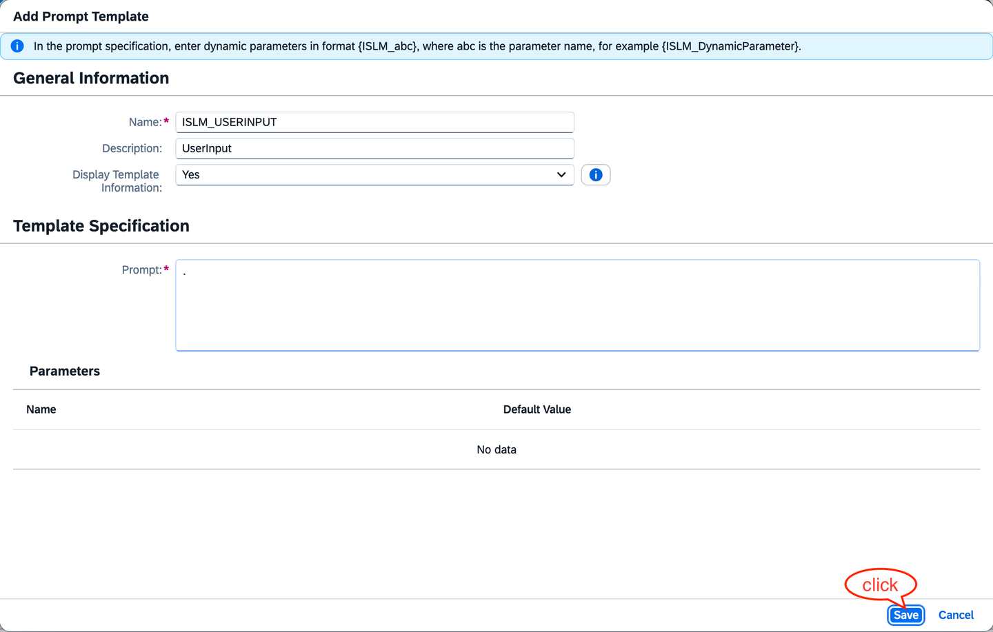 Prompt template holding the user input prompt